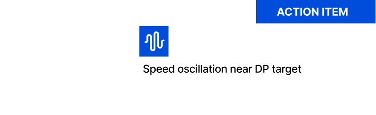 Action item callout for pump control loop tuning